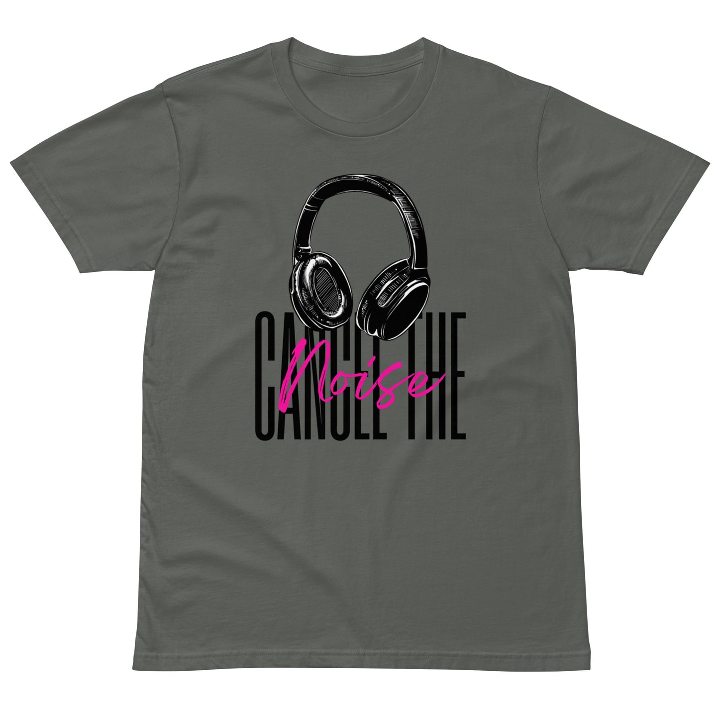 "Cancel the Noise" Unisex premium t-shirt